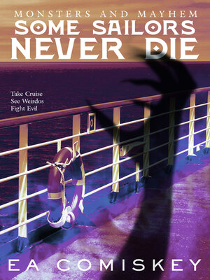 cover image of Some Sailors Never Die